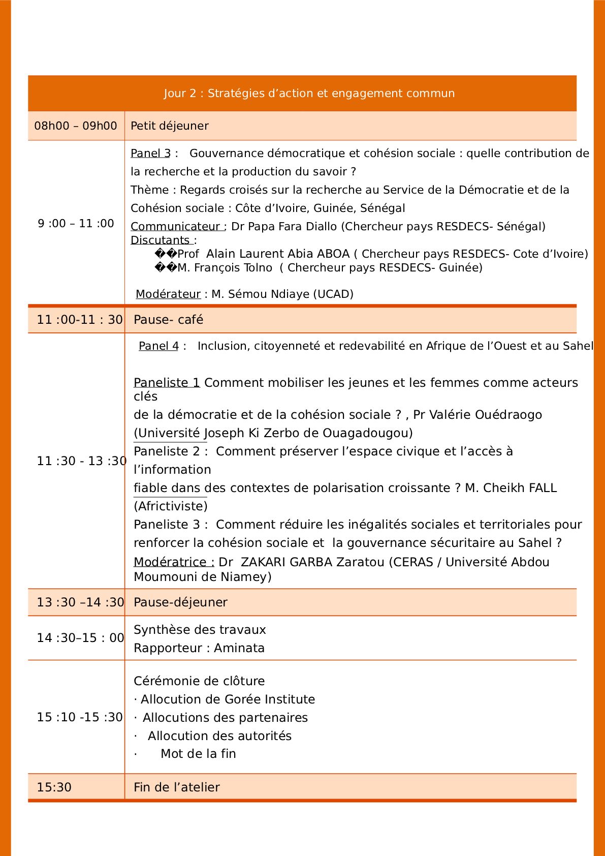 Discours inaugural – Maman S. Sidikou : Repenser la démocratie en période d’instabilité au Sahel et en Afrique de l’Ouest  Goree Institute